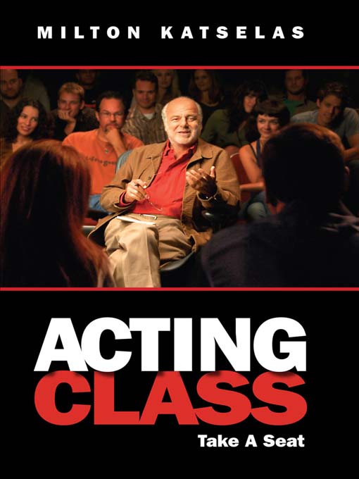 Title details for Acting Class by Milton Katselas - Available